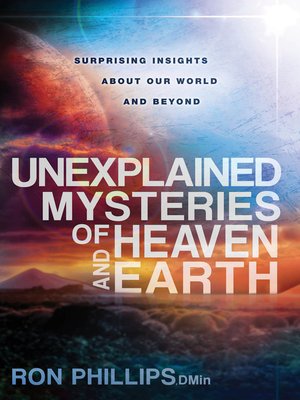 cover image of Unexplained Mysteries of Heaven and Earth